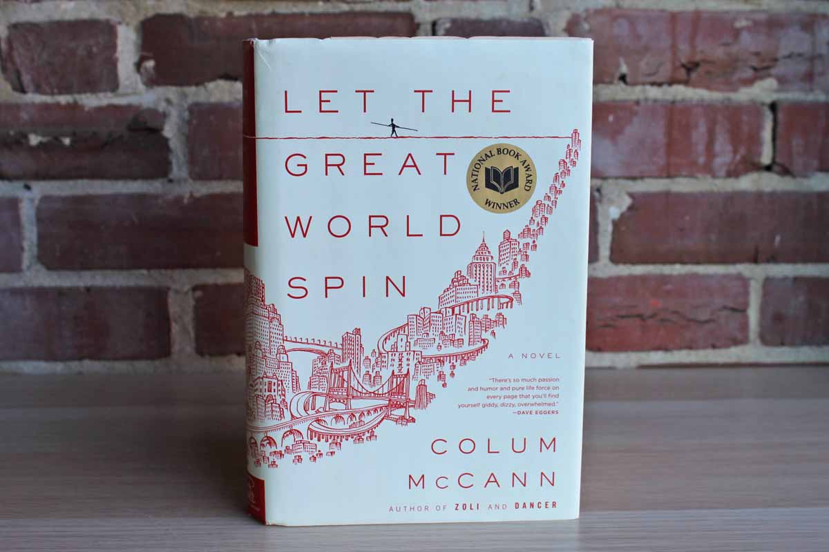 Let the Great World Spin by Colum McCann