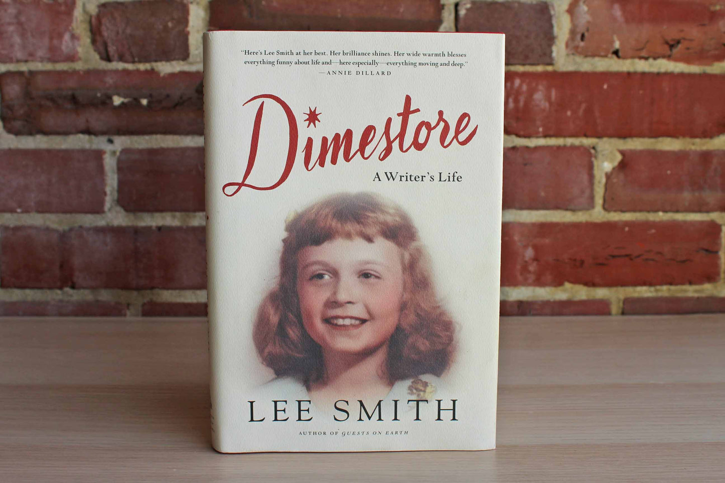Dimestore: A Writer's Life By Lee Smith