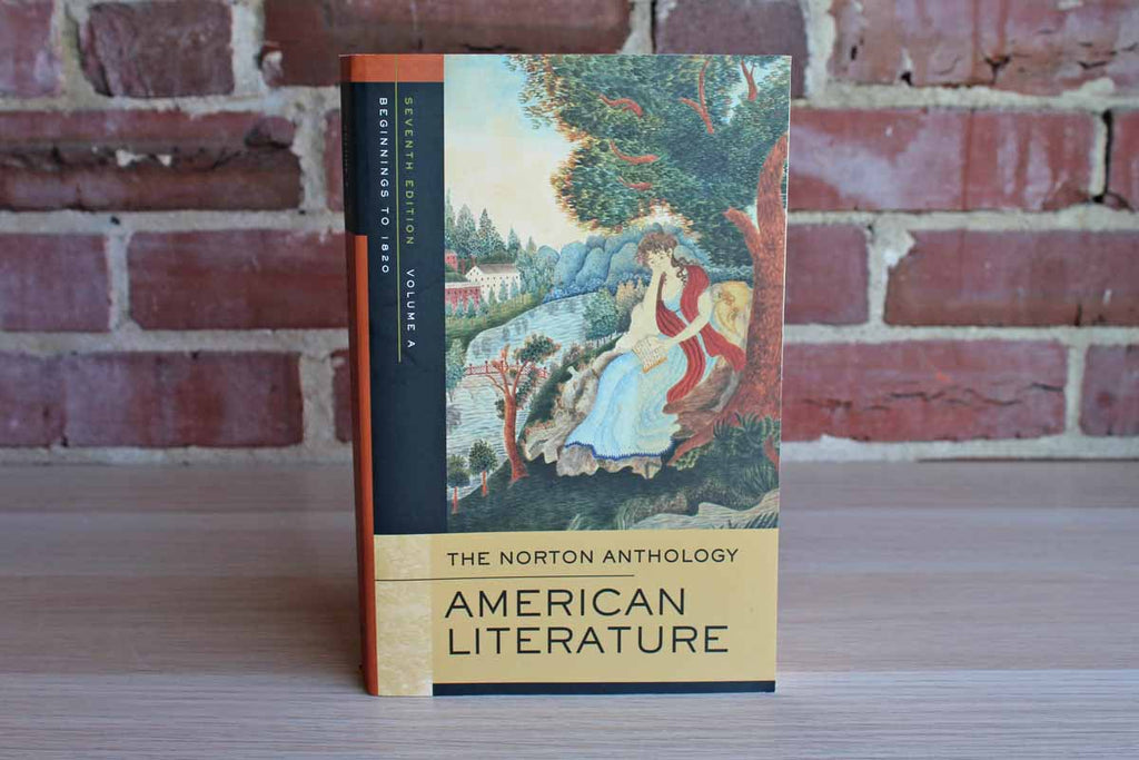 The Norton Anthology of American Literature Volume A: Beginnings