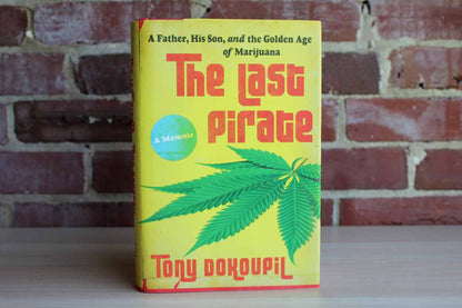 The Last Pirate: A Father, His Son, and by Dokoupil, Tony